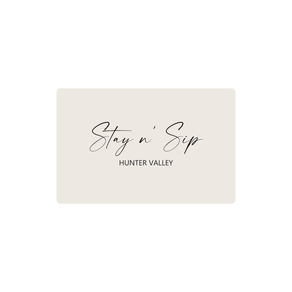 Stay n’ Sip Hunter Valley Gift Card for social club members
