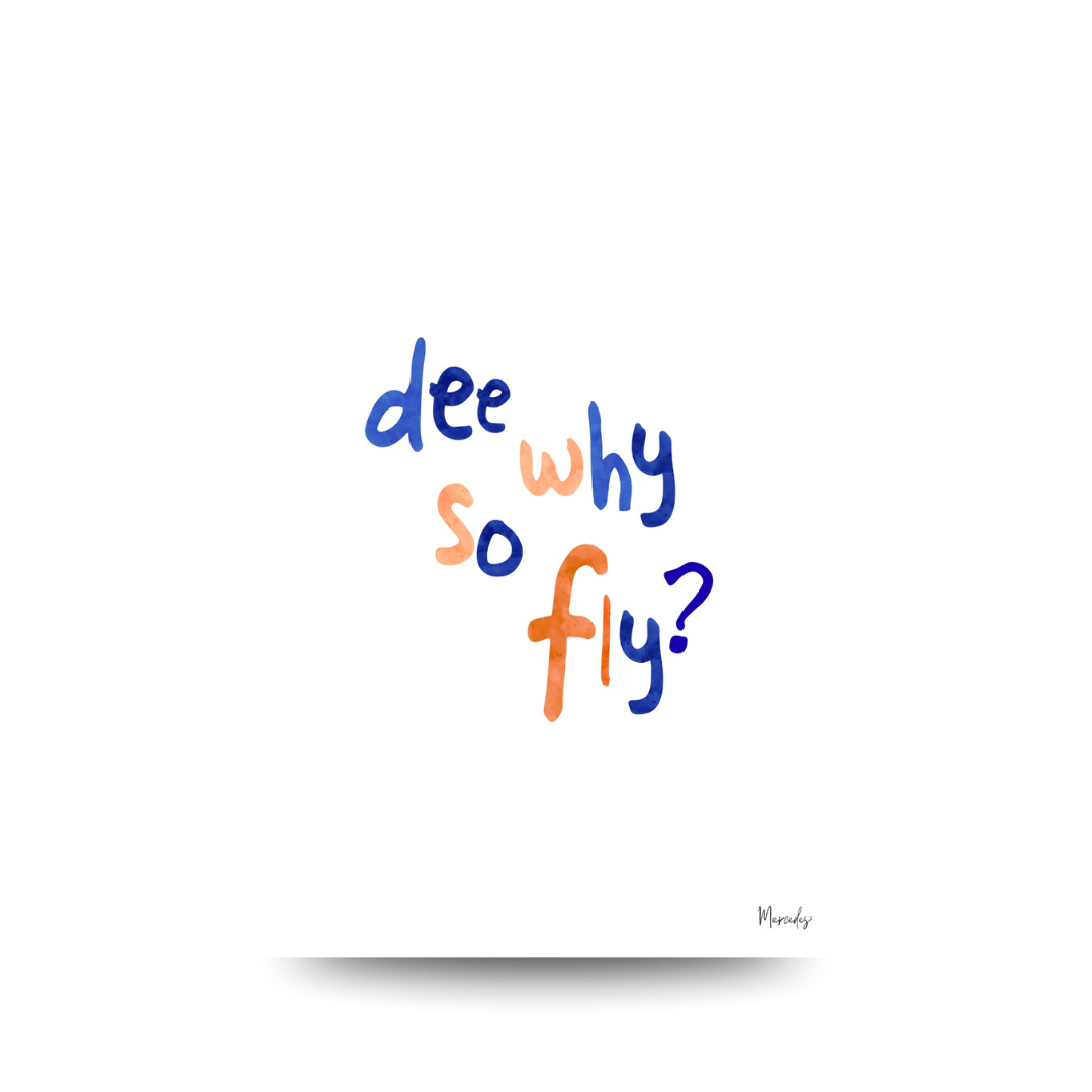 A3 Dee Why Sydney Typography Poster