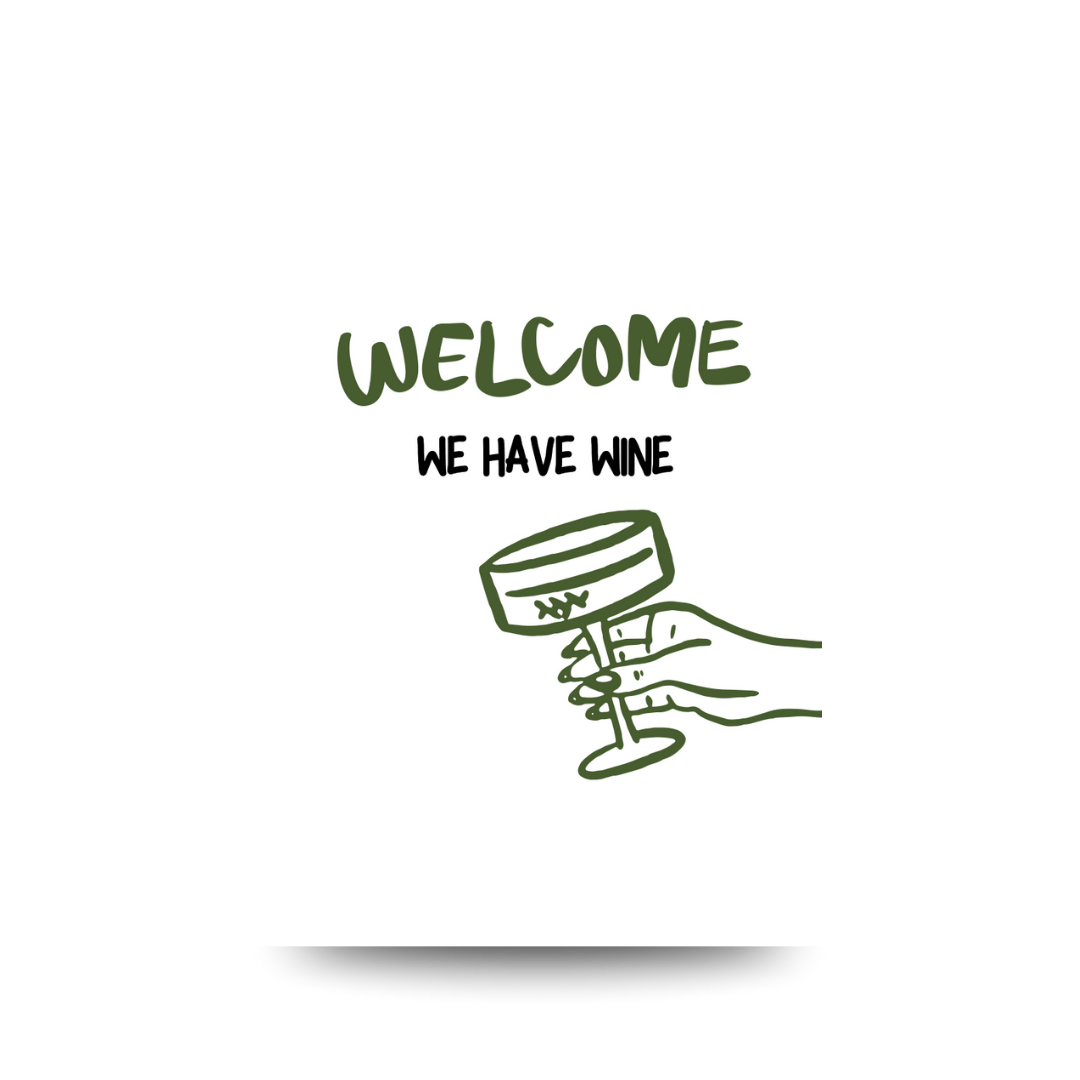 A3 Hunter Valley 'We Have Wine' Poster